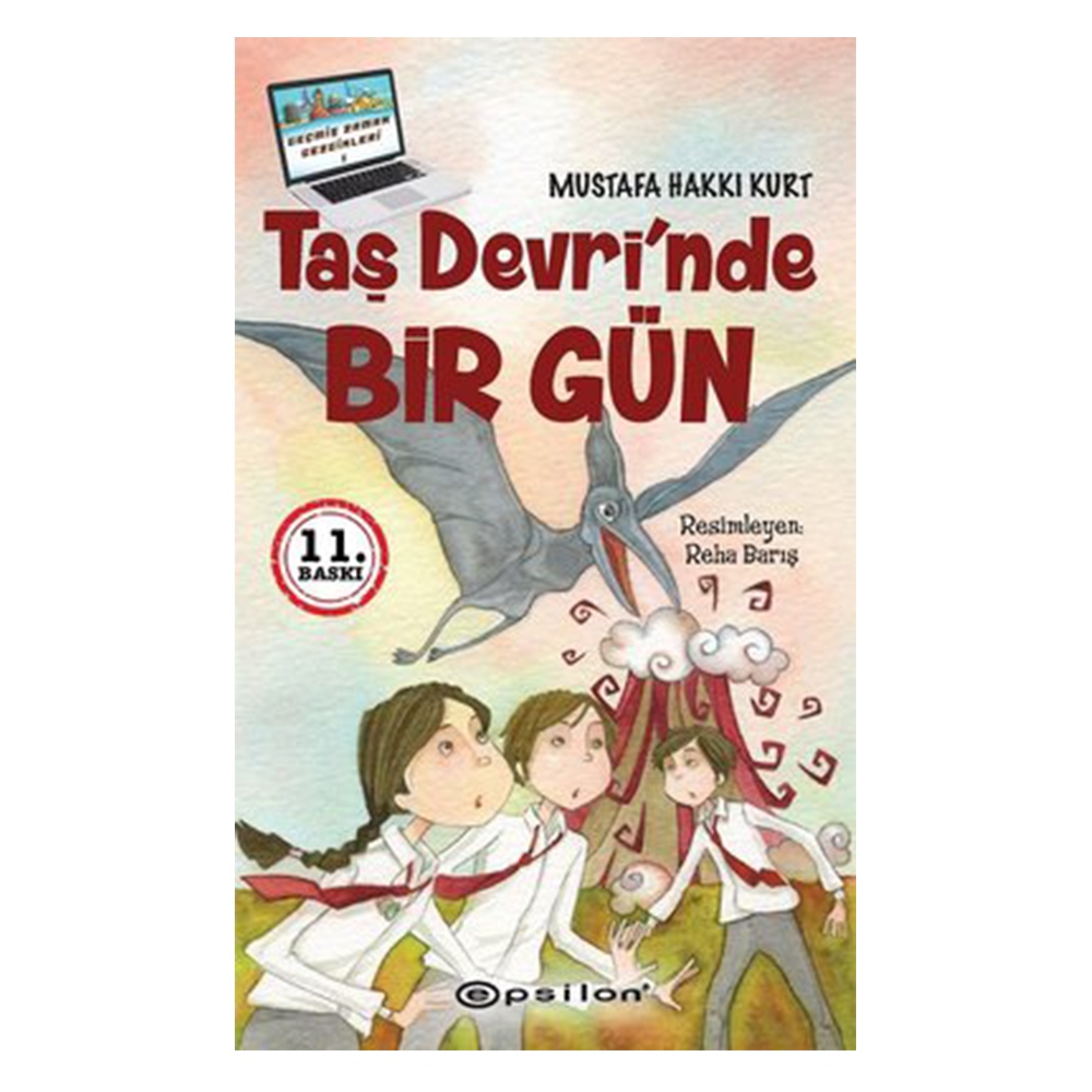 TAŞ DEVRİNDE BİR GÜN Çocuk Kitapları Uzmanı - Children's Books Expert