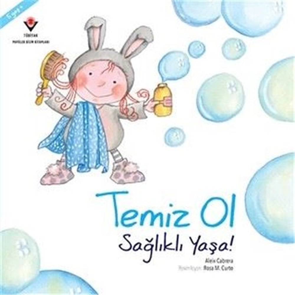 TEMİZ OL SAĞLIKLI YAŞA! Çocuk Kitapları Uzmanı - Children's Books Expert