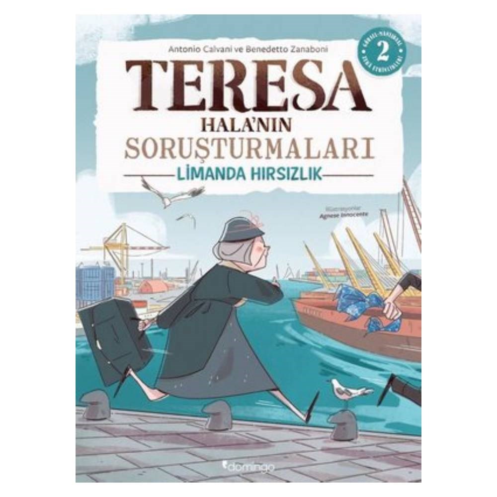 TERESA HALA NIN SORUŞTURMALARI 2 - LİMANDA HIRSIZL Çocuk Kitapları Uzmanı - Children's Books Expert