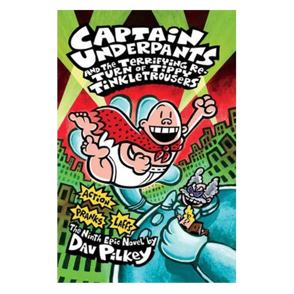 TERRIFYING RETURN OF TIPPY TINKLETROUSERS - CAPTAIN UNDERPANTS 9 Çocuk Kitapları Uzmanı - Children's Books Expert