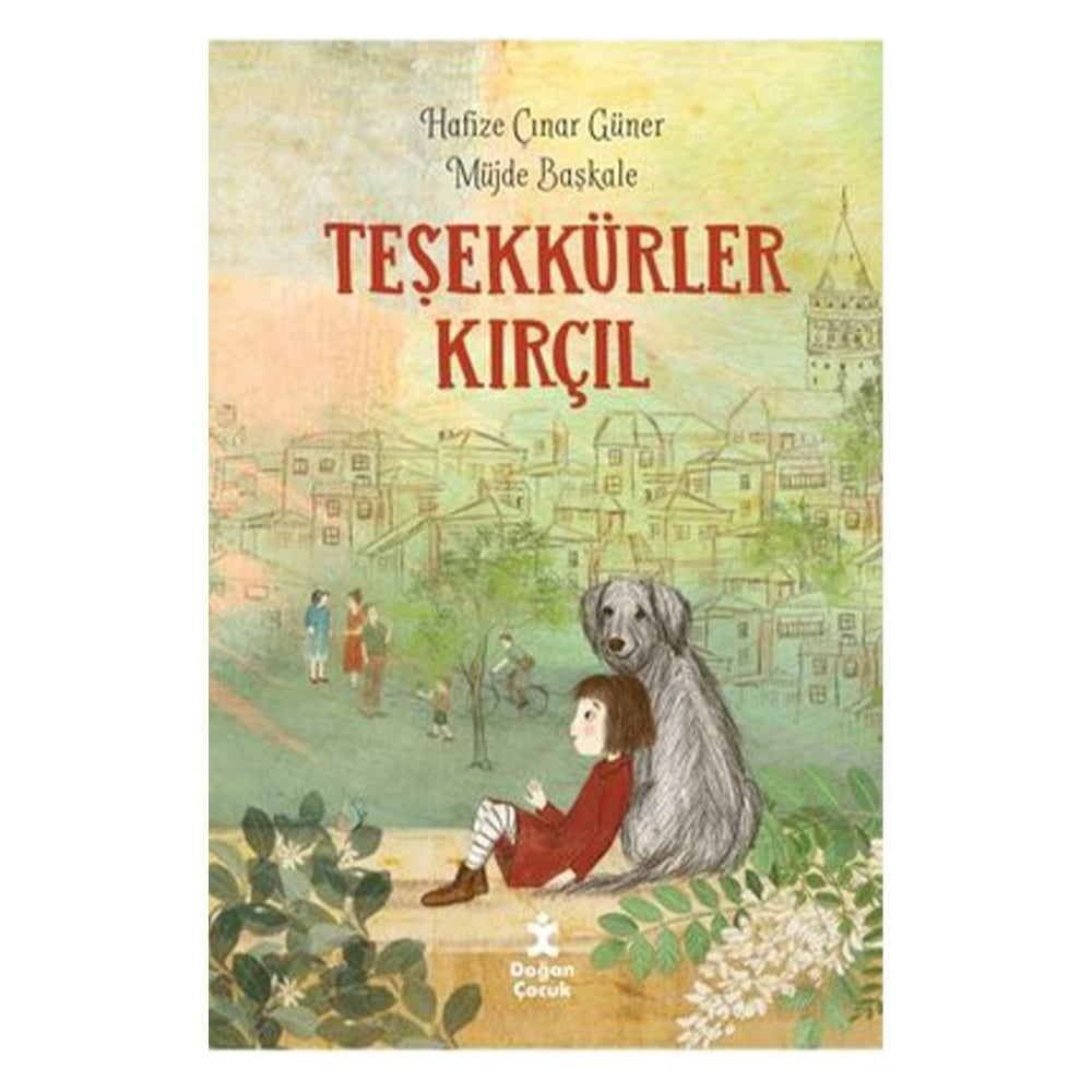 TEŞEKKÜRLER KIRÇIL Çocuk Kitapları Uzmanı - Children's Books Expert