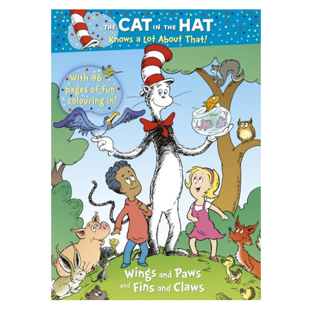 THE CAT IN HAT KNOWS A LOT ABOUT THAT! - WINGS AND PAWS AND FINS AND CLAWS