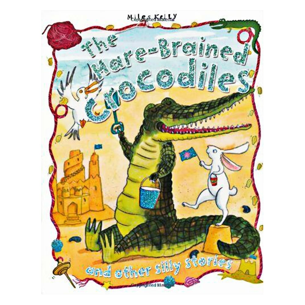THE HARE-BRAINED CROCODILES Çocuk Kitapları Uzmanı - Children's Books Expert