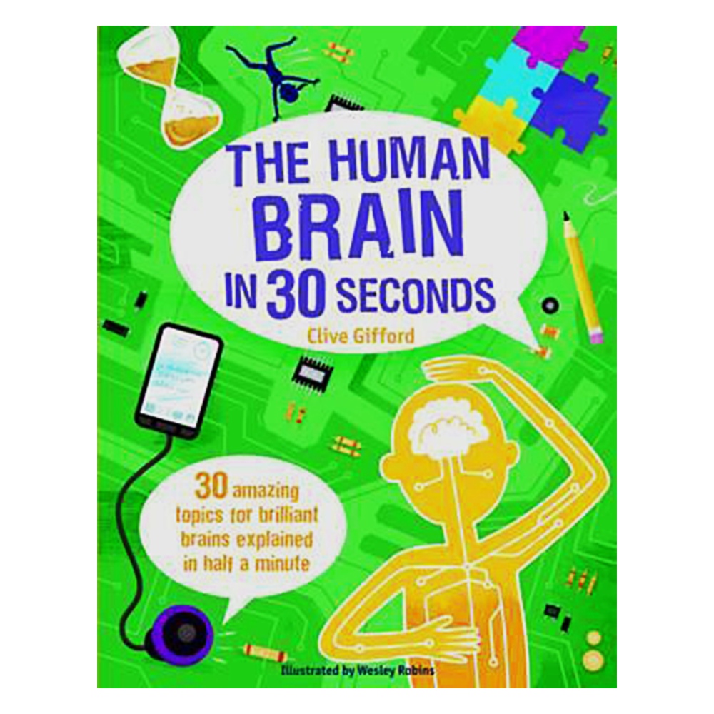 THE HUMAN BRAIN IN 30 SECONDS Çocuk Kitapları Uzmanı - Children's Books Expert