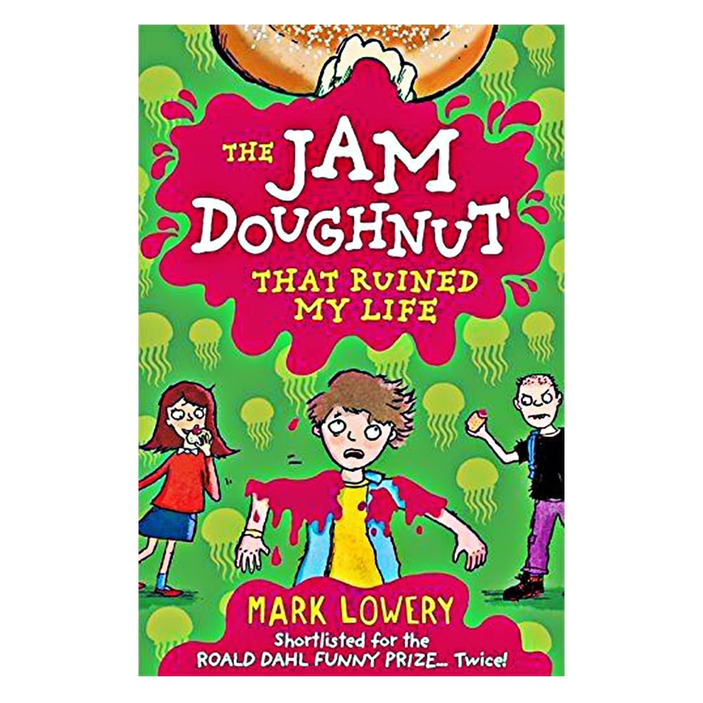 THE JAM DOUGHNUT THAT RUINED MY LIFE Çocuk Kitapları Uzmanı - Children's Books Expert