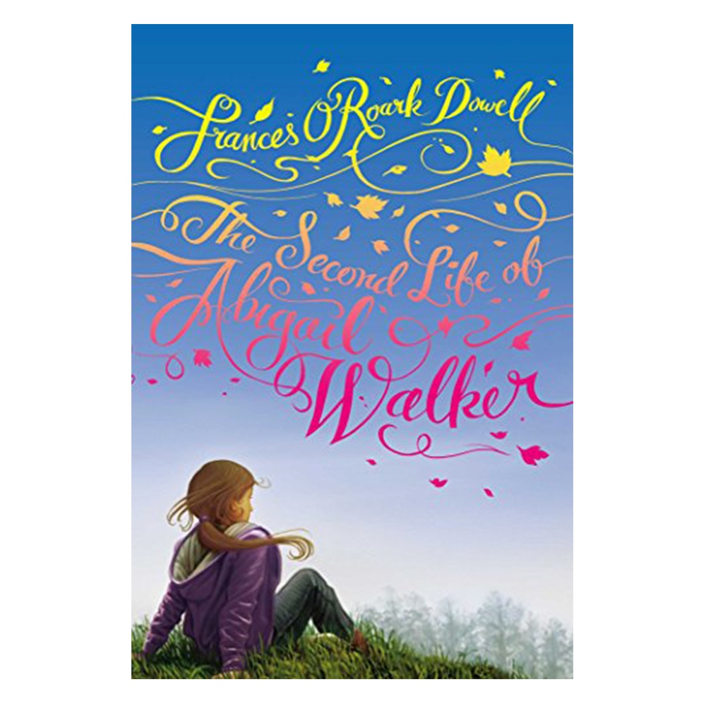 THE SECOND LIFE OF ABIGAIL WALKER Çocuk Kitapları Uzmanı - Children's Books Expert