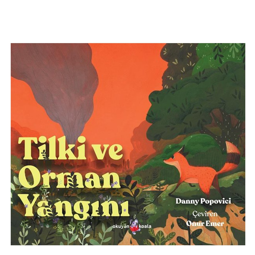 TİLKİ VE ORMAN YANGINI Çocuk Kitapları Uzmanı - Children's Books Expert