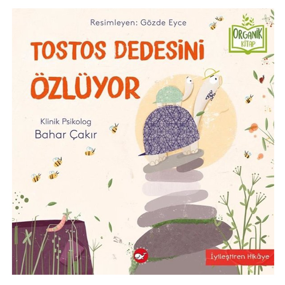TOSTOS DEDESİNİ ÖZLÜYOR Çocuk Kitapları Uzmanı - Children's Books Expert