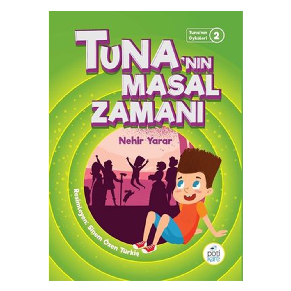 TUNA'NIN MASAL ZAMANI Çocuk Kitapları Uzmanı - Children's Books Expert