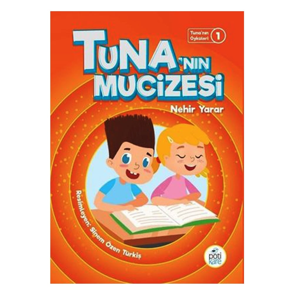 TUNA'NIN MUCİZESİ Çocuk Kitapları Uzmanı - Children's Books Expert