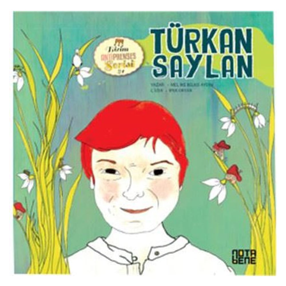 TÜRKAN SAYLAN - BİZİM ANTİPRENSES SERİSİ 1 Çocuk Kitapları Uzmanı - Children's Books Expert