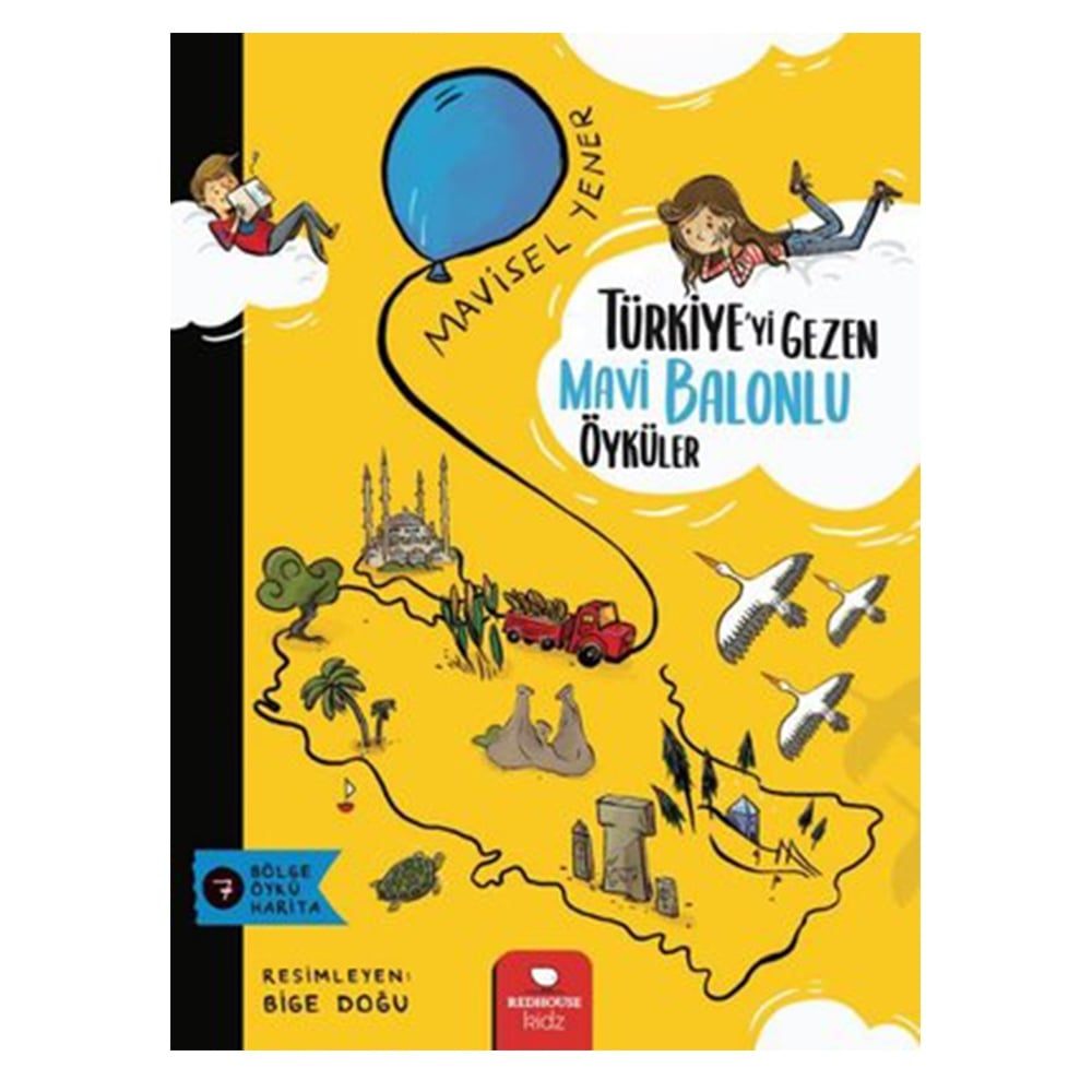 TÜRKİYEYİ GGEZEN MAVİ BALONLU ÖYKÜLER Çocuk Kitapları Uzmanı - Children's Books Expert