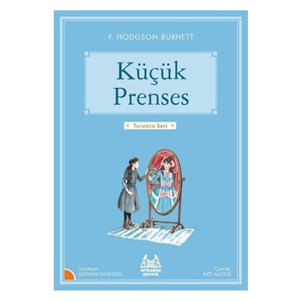 TURUNCU SERİ - KÜÇÜK PRENSES Çocuk Kitapları Uzmanı - Children's Books Expert