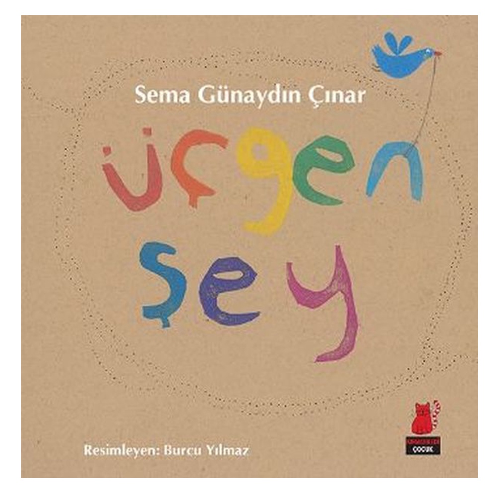 ÜÇGEN ŞEY Çocuk Kitapları Uzmanı - Children's Books Expert