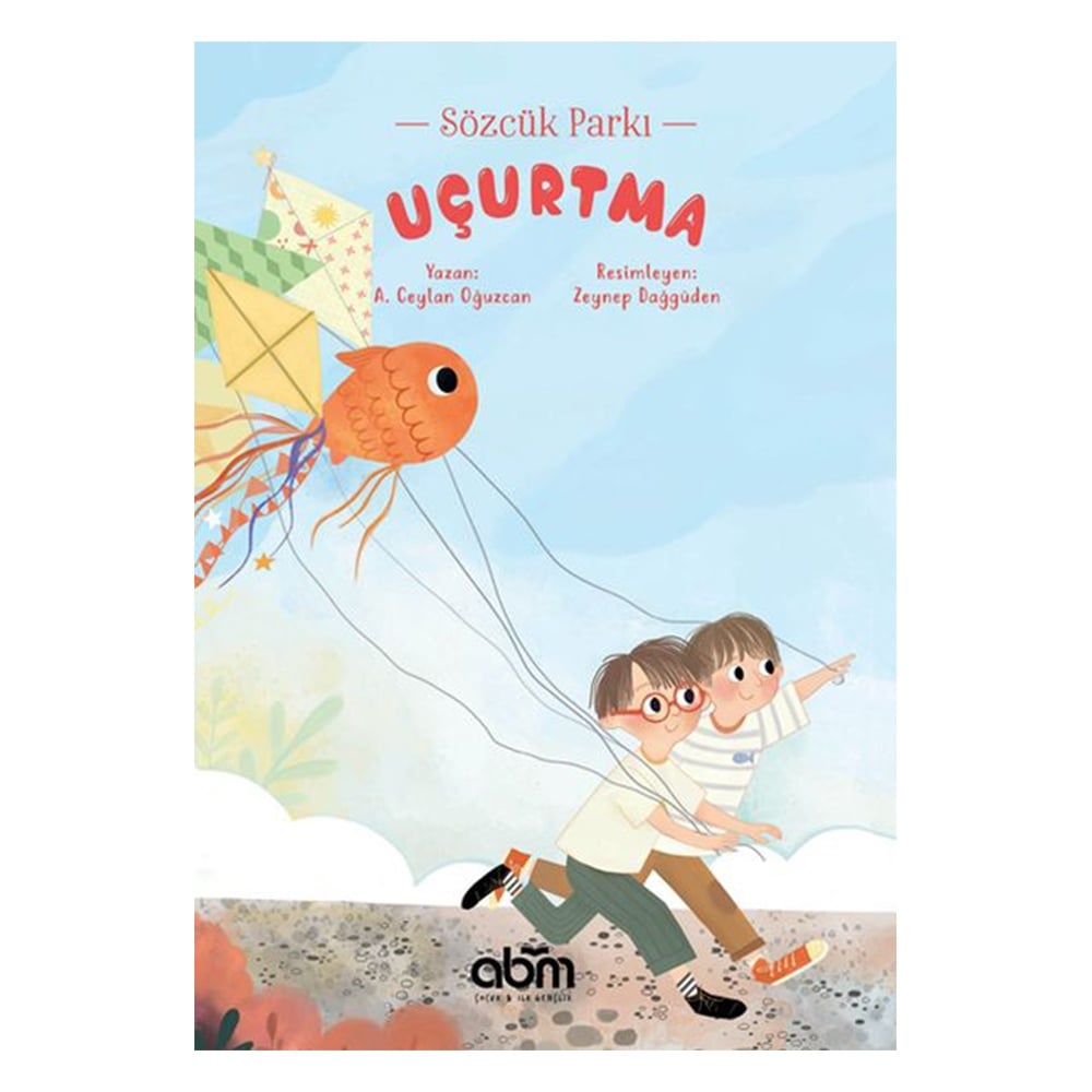 UÇURTMA - SÖZCÜK PARKI Çocuk Kitapları Uzmanı - Children's Books Expert