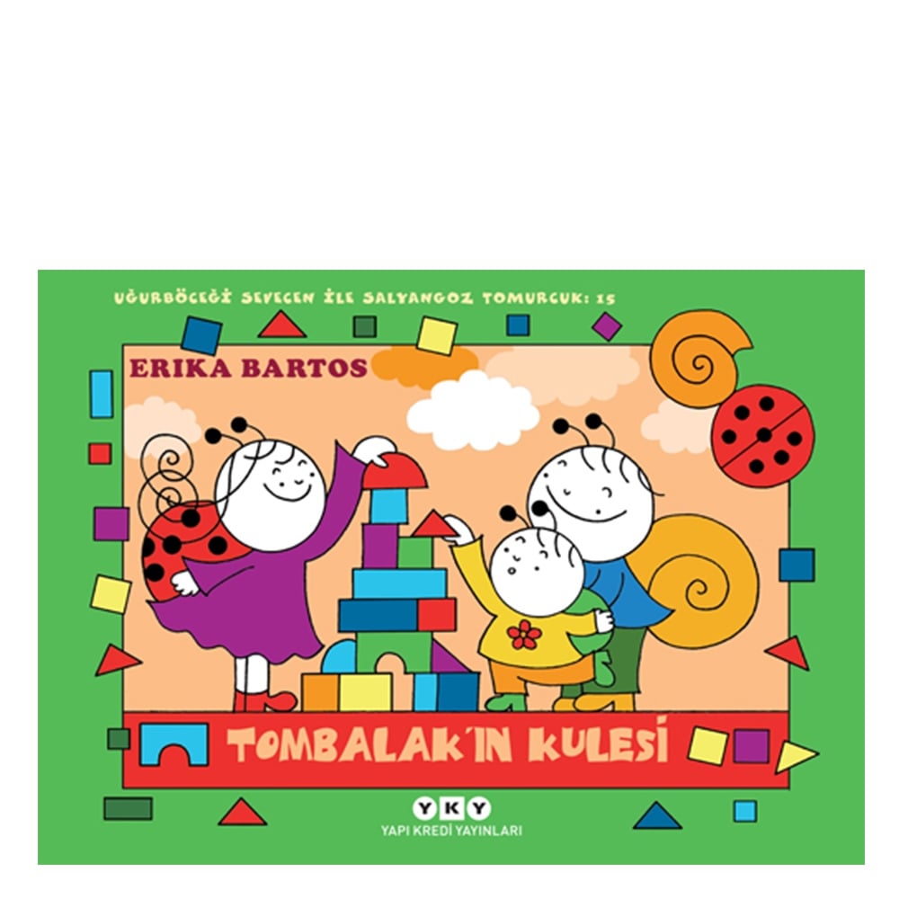 UĞURBÖCEĞİ SEVECEN İLE SALYANGOZ TOMURCUK 15 - TOM Çocuk Kitapları Uzmanı - Children's Books Expert