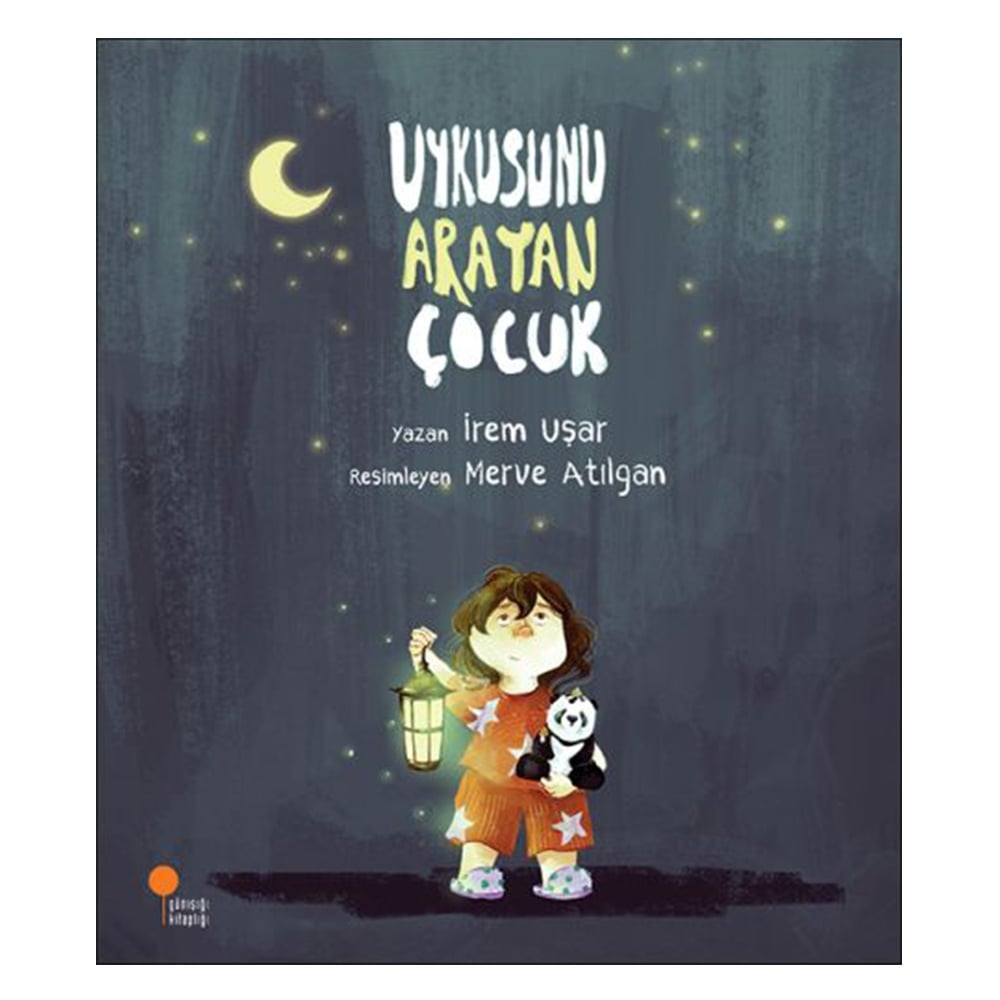 UYKUSUNU ARAYAN ÇOCUK Çocuk Kitapları Uzmanı - Children's Books Expert