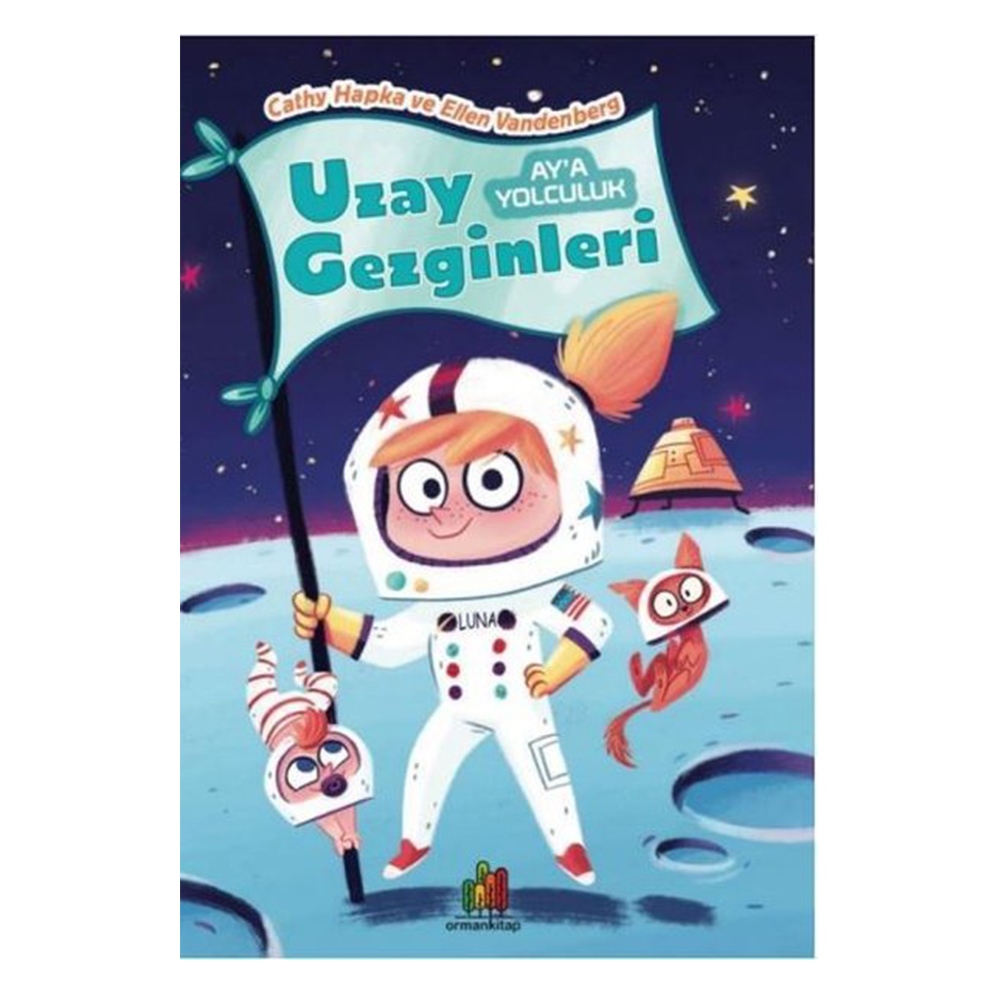 UZAY GEZGİNLERİ AYA YOLCULUK Çocuk Kitapları Uzmanı - Children's Books Expert
