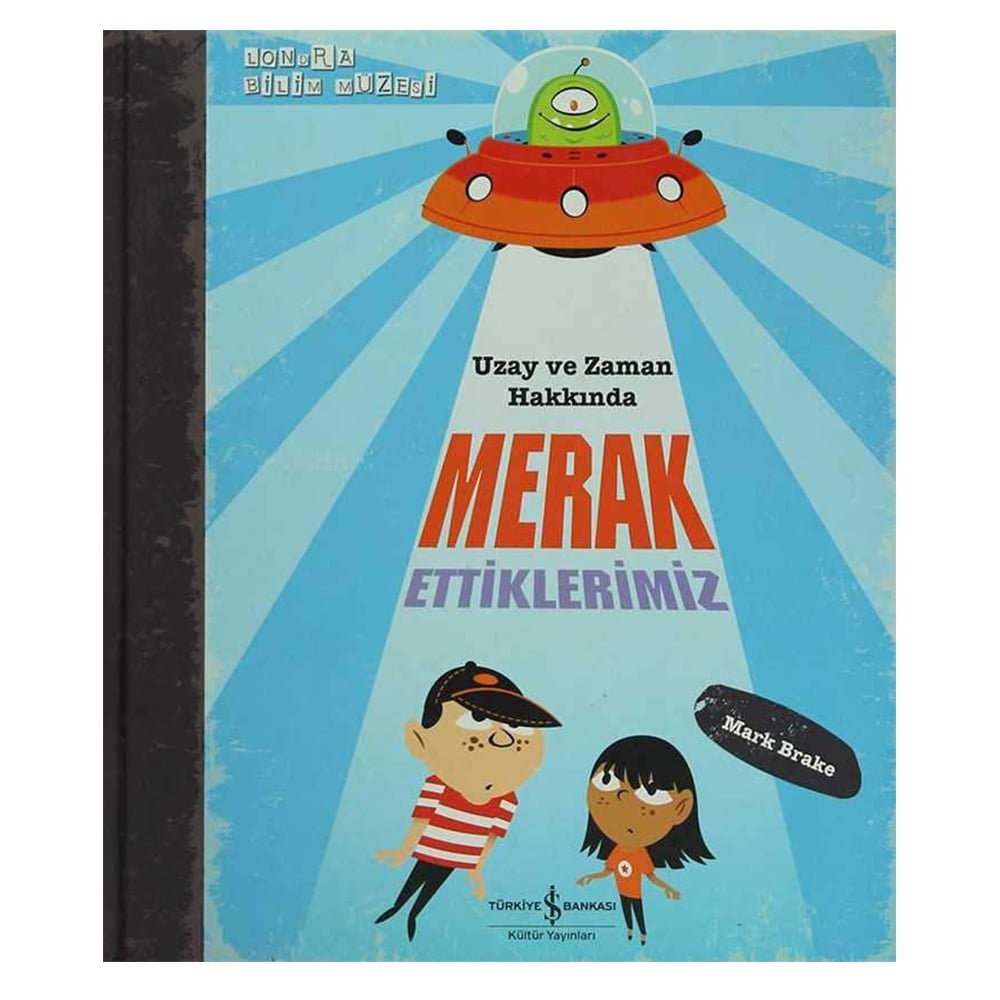 UZAY VE ZAMAN HAKKINDA MERAK ETTİKLERİMİZ Çocuk Kitapları Uzmanı - Children's Books Expert
