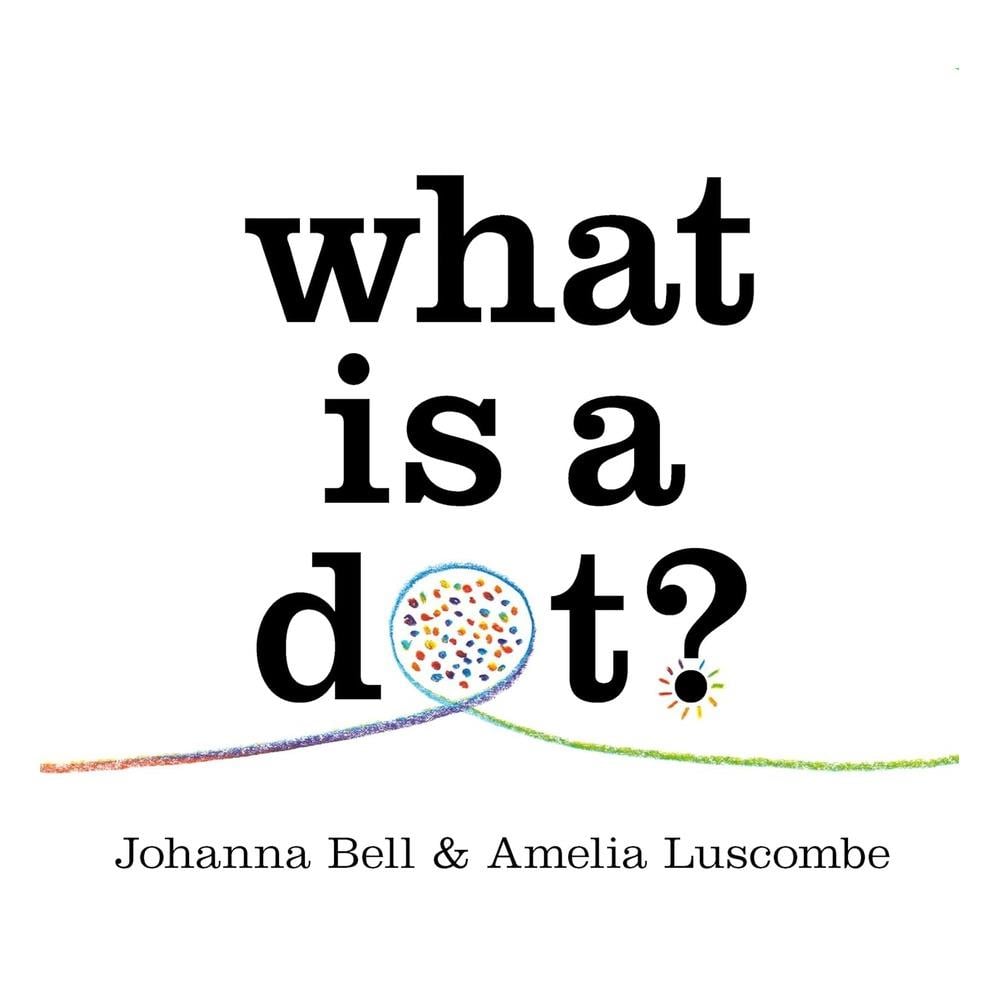 What is a Dot? Çocuk Kitapları Uzmanı - Children's Books Expert