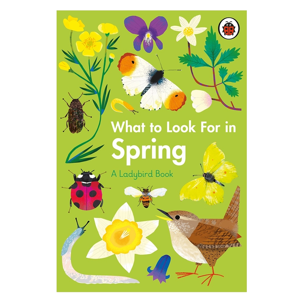 WHAT TO LOOK FOR IN SPRING Çocuk Kitapları Uzmanı - Children's Books Expert
