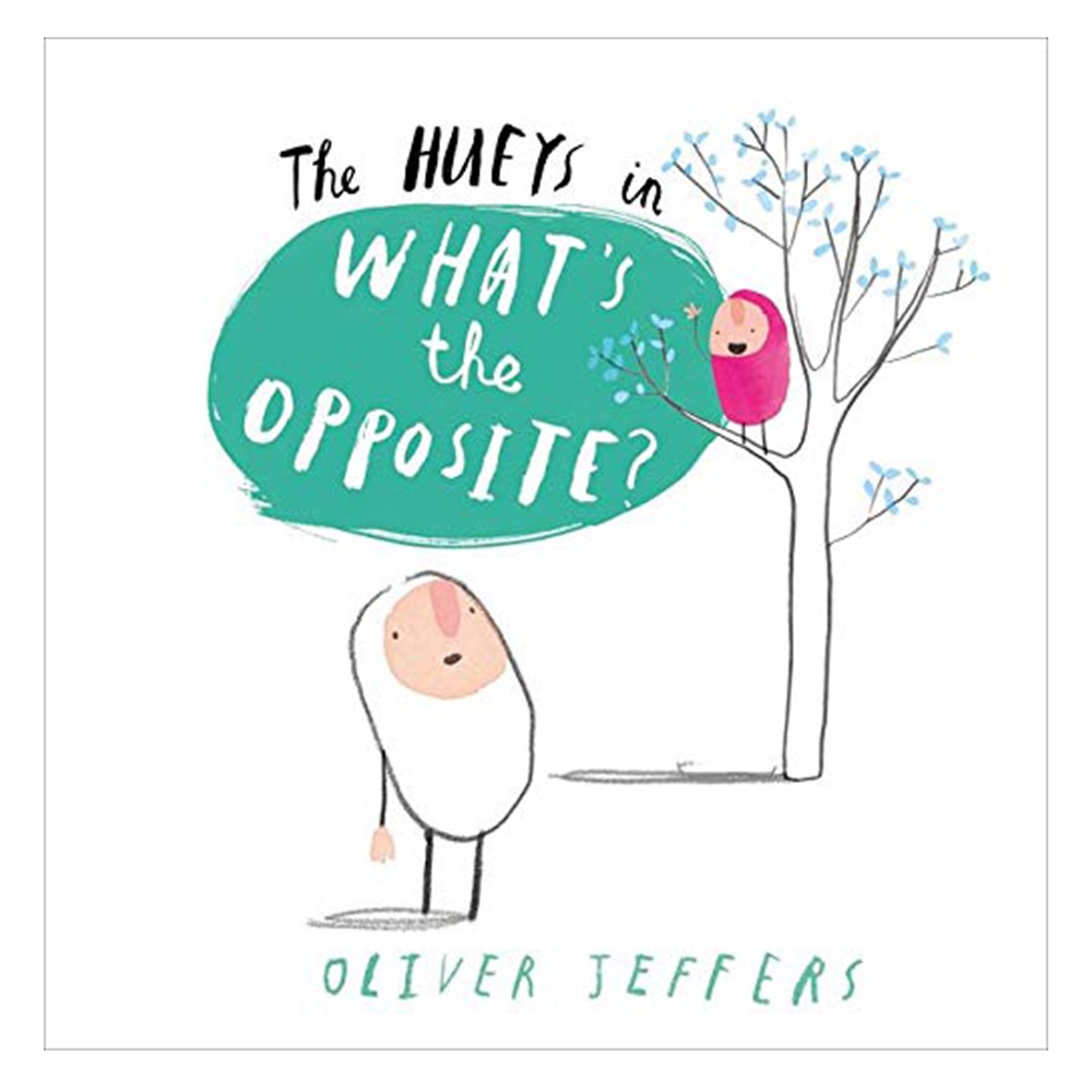 WHAT'S THE OPPOSITE?: BOOK 4 (THE HUEYS) #yenigelenler
