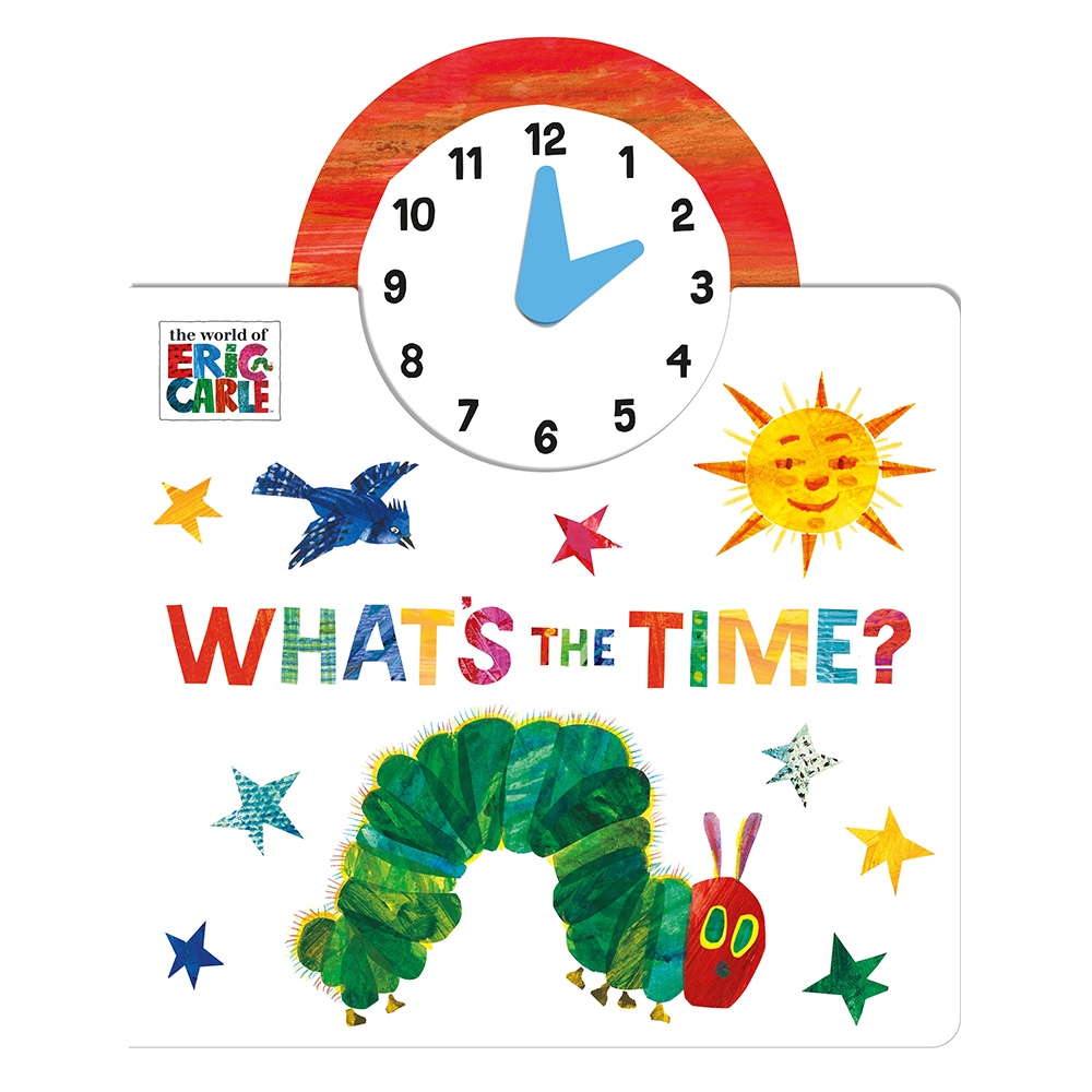 WHAT'S THE TIME? THE VERY HUNGRY CATERPILLAR Çocuk Kitapları Uzmanı - Children's Books Expert