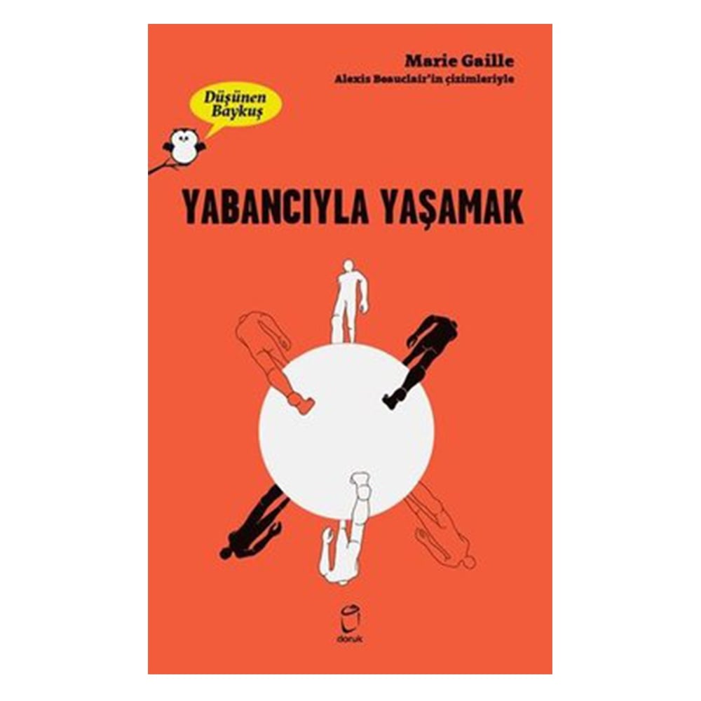YABANCIYLA YAŞAMAK - DÜŞÜNEN BAYKUŞ Çocuk Kitapları Uzmanı - Children's Books Expert