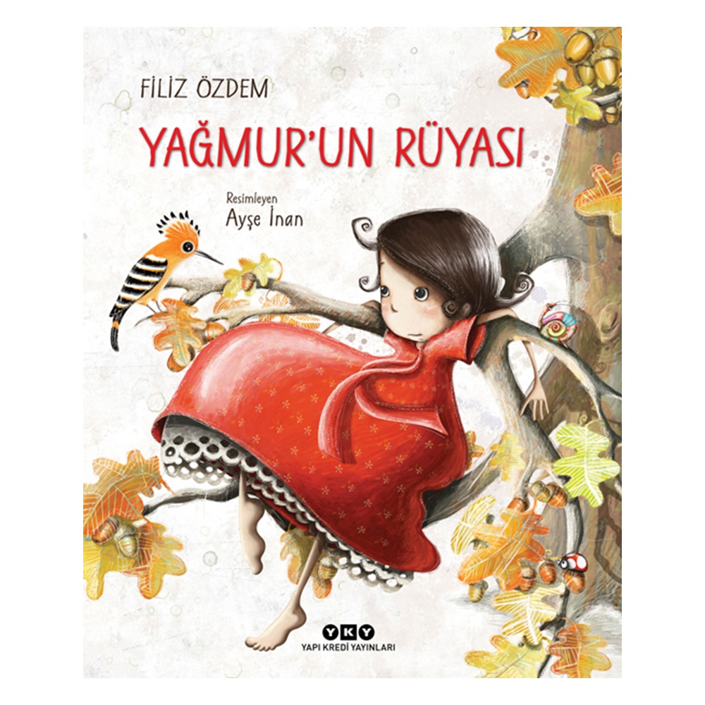 YAĞMUR UN RÜYASI Çocuk Kitapları Uzmanı - Children's Books Expert