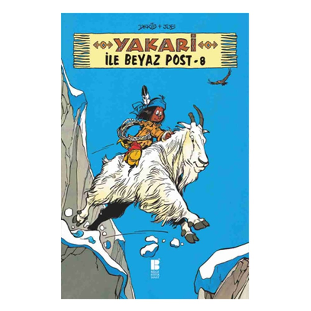 YAKARİ İLE BEYAZ POST 8 Çocuk Kitapları Uzmanı - Children's Books Expert