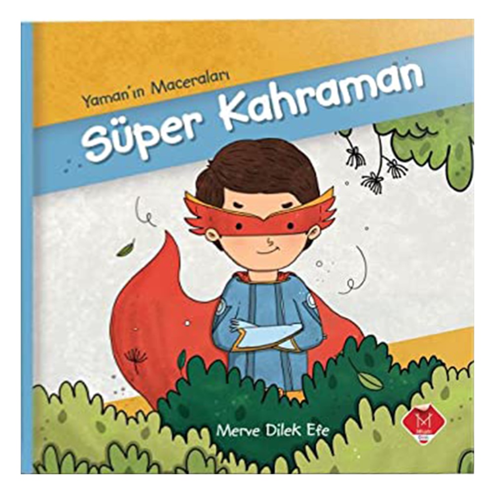 YAMAN'IN MACERALARI - SÜPER KAHRAMAN Çocuk Kitapları Uzmanı - Children's Books Expert