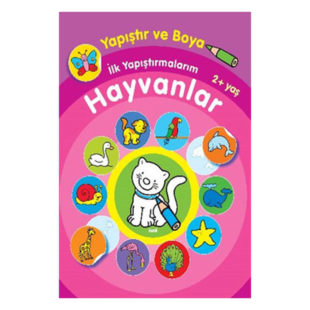 YAPIŞTIR VE BOYA İLK YAPIŞTIRMALARIM HAYVANLAR Çocuk Kitapları Uzmanı - Children's Books Expert