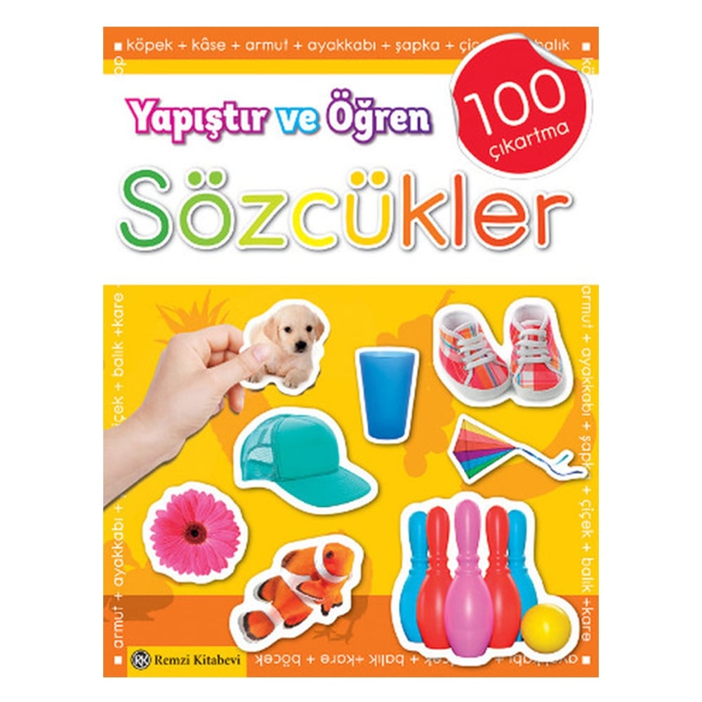 YAPIŞTIR VE ÖĞREN - SÖZCÜKLER Çocuk Kitapları Uzmanı - Children's Books Expert