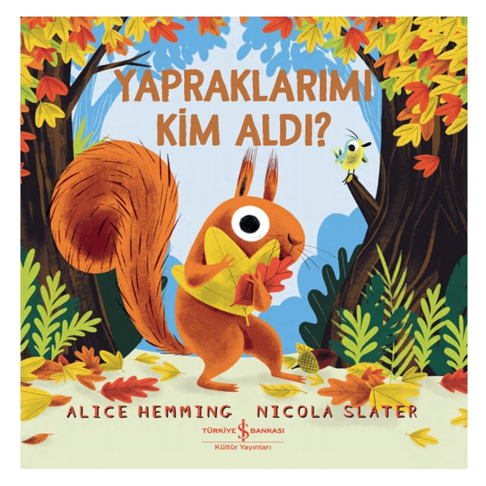YAPRAKLARIMI KİM ALDI? Çocuk Kitapları Uzmanı - Children's Books Expert