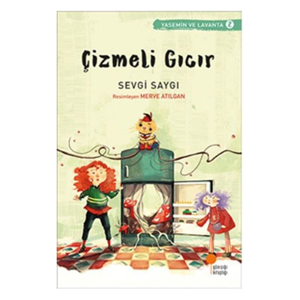 YASEMİN VE LAVANTA 2 ÇİZMELİ GICIR Çocuk Kitapları Uzmanı - Children's Books Expert