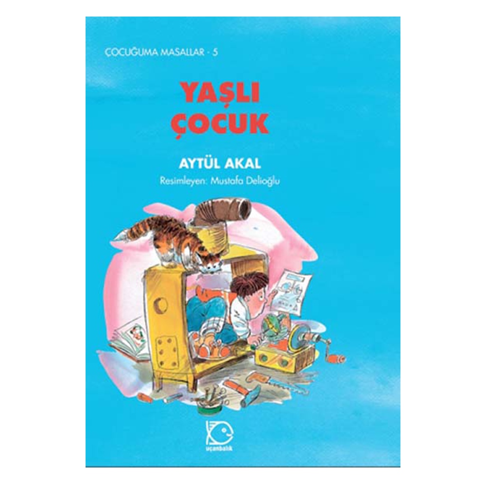 YAŞLI ÇOCUK