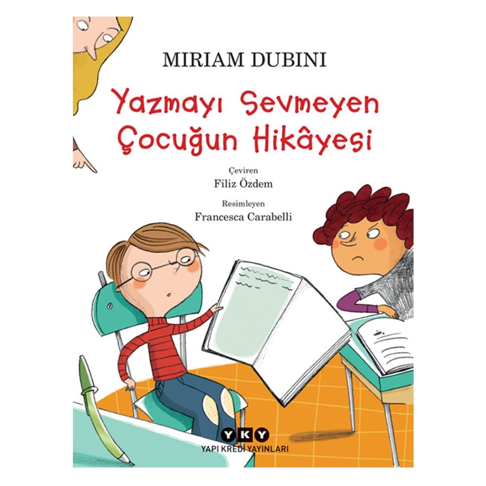 YAZMAYI SEVMEYEN ÇOCUĞUN HİKAYESİ Çocuk Kitapları Uzmanı - Children's Books Expert