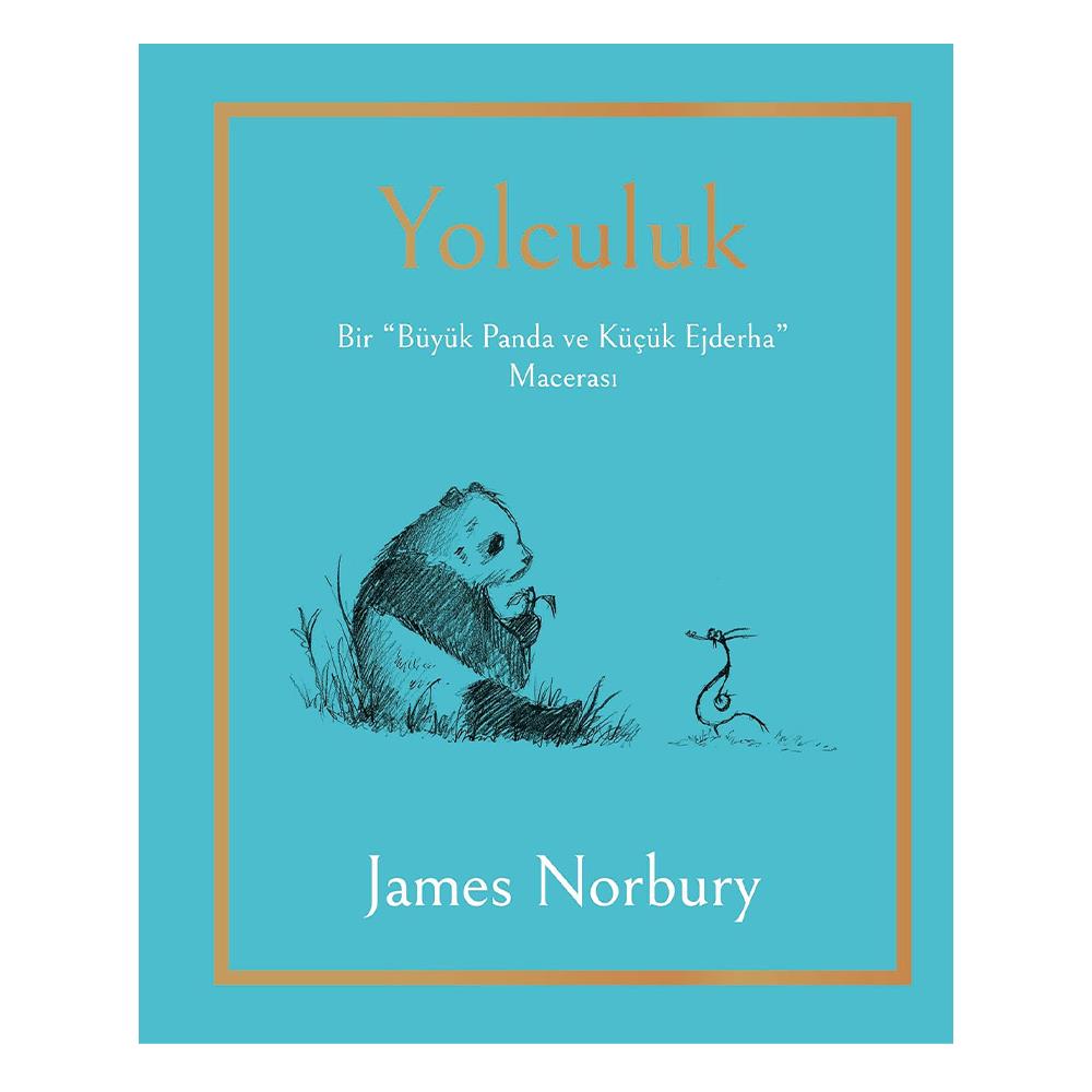 Yolculuk - Bir Büyük Panda ve Küçük Ejderha Çocuk Kitapları Uzmanı - Children's Books Expert