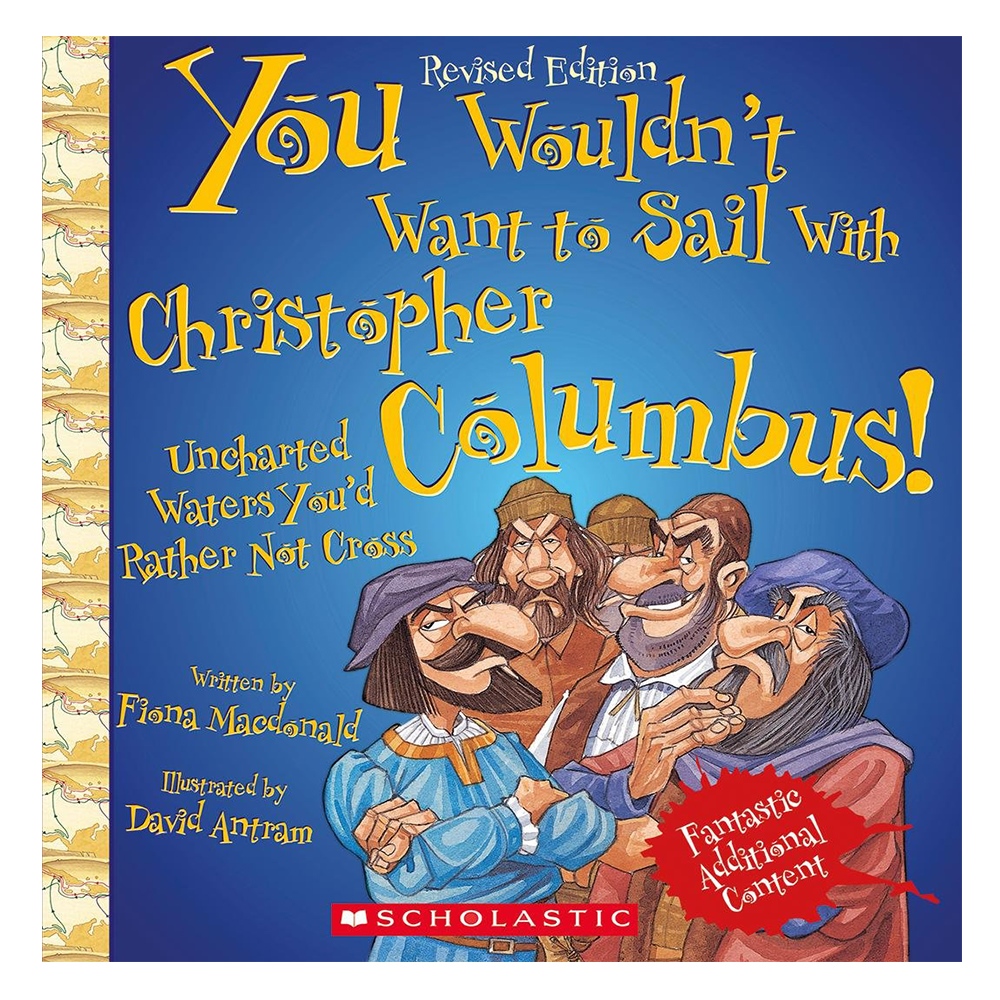 YOU WOULDN T WANT TO SAIL WITH CHRISTOPHER COLUMBU Çocuk Kitapları Uzmanı - Children's Books Expert