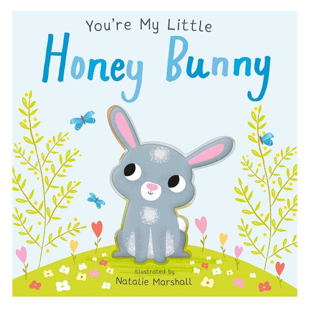 Youre My Little Honey Bunny Çocuk Kitapları Uzmanı - Children's Books Expert