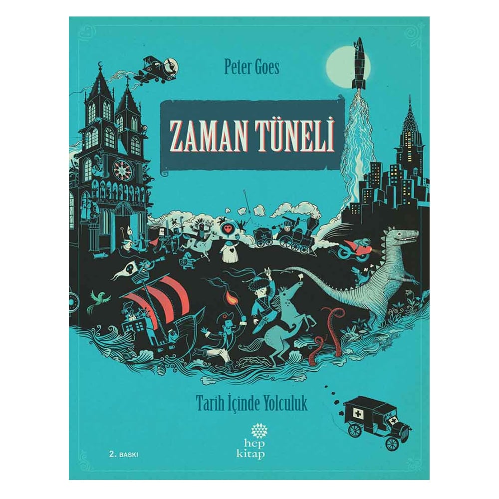 ZAMAN TÜNELİ - TARİH İÇİNDE YOLCULUK