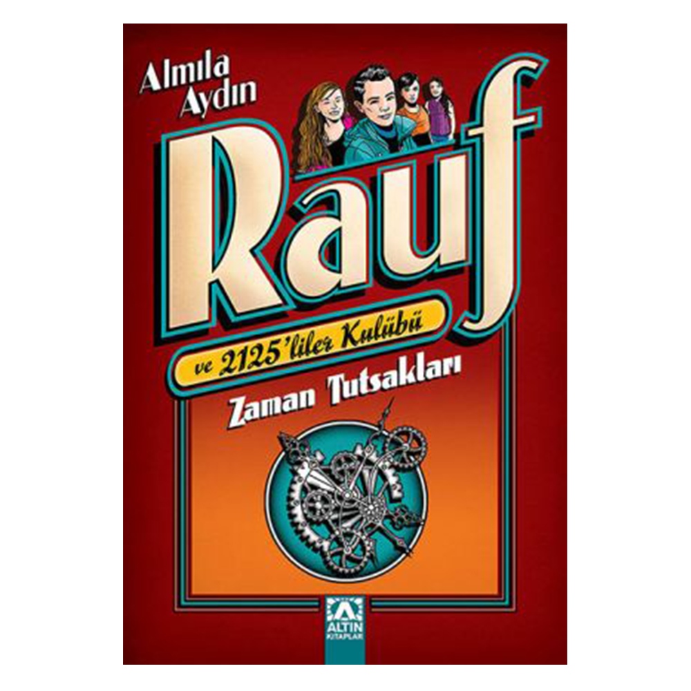 ZAMAN TUTSAKLARI: RAUF VE 2125 LİLER KULÜBÜ Çocuk Kitapları Uzmanı - Children's Books Expert