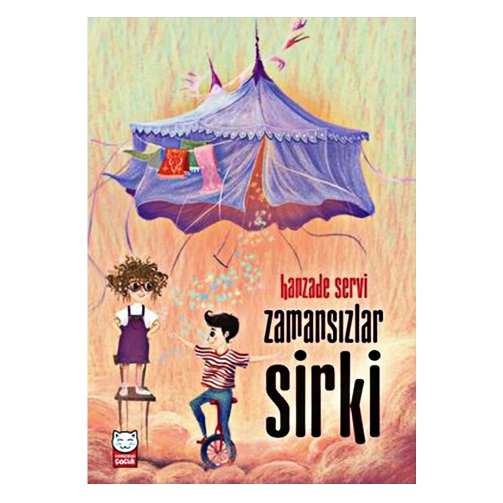 ZAMANSIZLAR SİRKİ Çocuk Kitapları Uzmanı - Children's Books Expert
