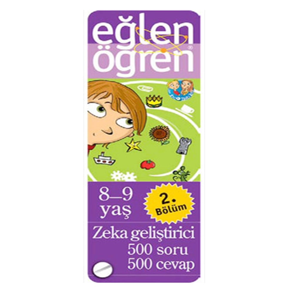 ZEKA GELİŞTİRİCİ 500 SORU 500 CEVAP 8-9 YAŞ 2. BÖLÜM Çocuk Kitapları Uzmanı - Children's Books Expert