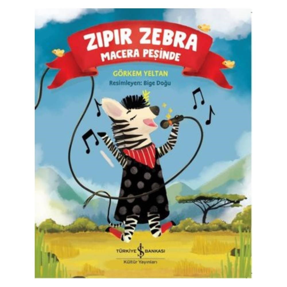 ZIPIR ZEBRA MACERA PEŞİNDE Çocuk Kitapları Uzmanı - Children's Books Expert