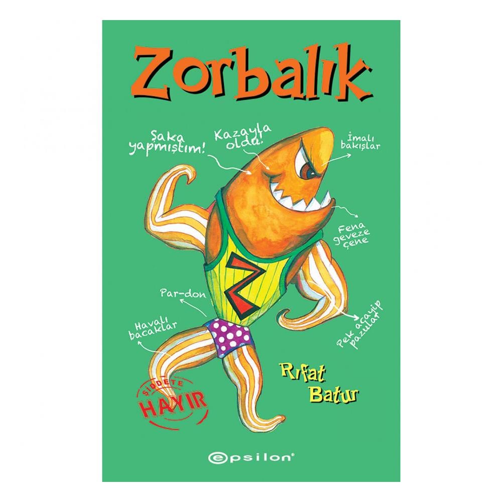 Zorbalık - Karton Kapak Çocuk Kitapları Uzmanı - Children's Books Expert