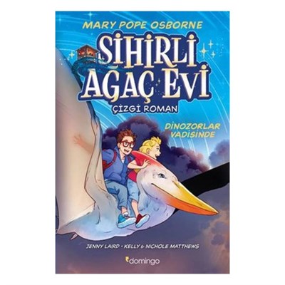 SİHİRLİ AĞAÇ EVİ ÇİZGİ ROMAN-DİNOZORLAR VADİSİNDE Çocuk Kitapları Uzmanı - Children's Books Expert