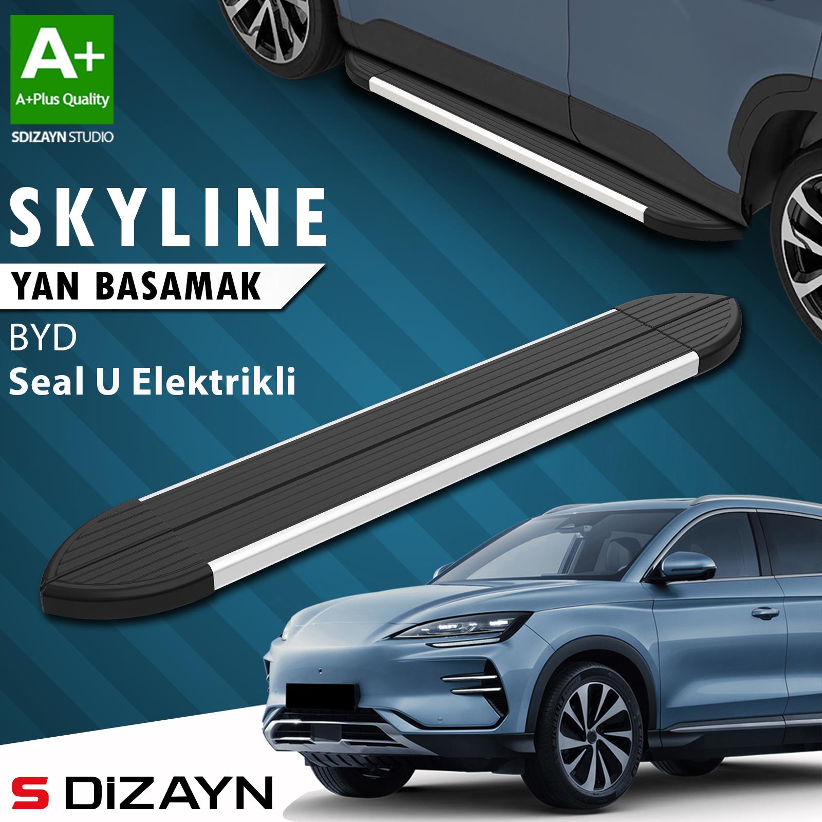 BYD Seal U Elektrikli Skyline Aluminyum Yan Basamak 193 Cm 2022 Üzeri A+ Kalite