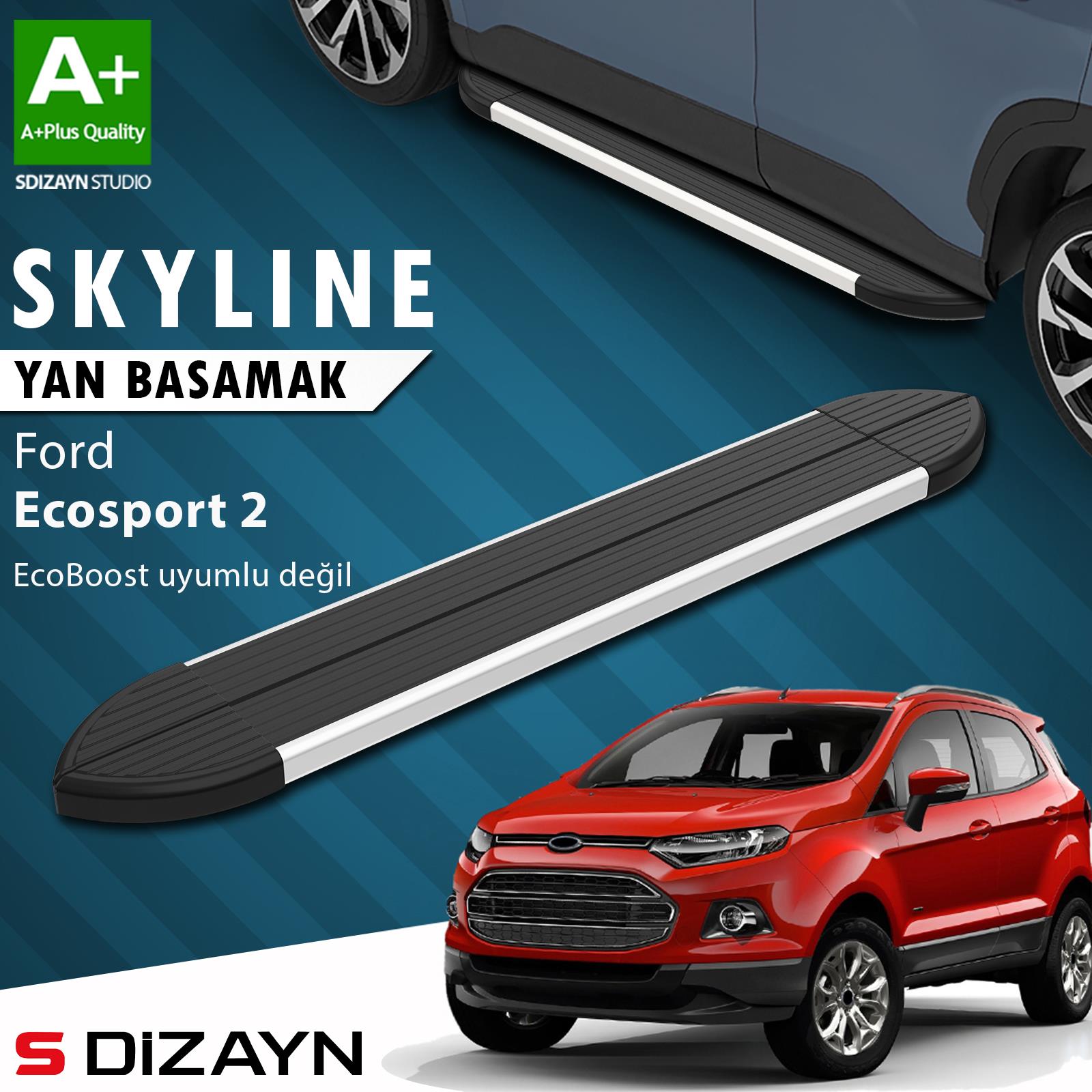 Ford EcoSport 2 Skyline Aluminyum Yan Basamak 173 Cm 2012-2022 A+ Kalite