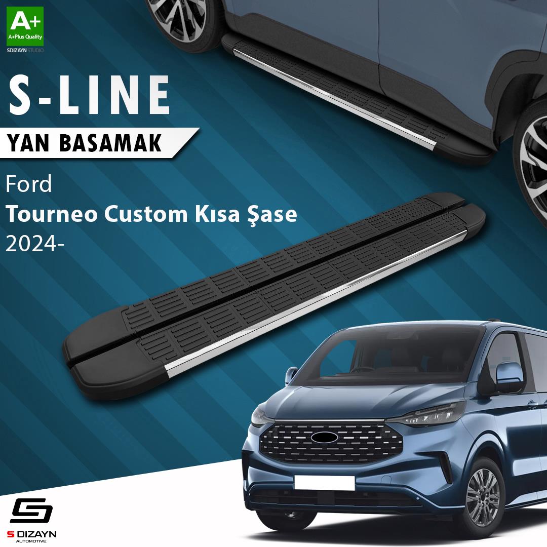 Ford Tourneo Custom 2 Kısa Şase S-Line Krom Yan Basamak 223 Cm 2023 Üzeri A+ Kalite